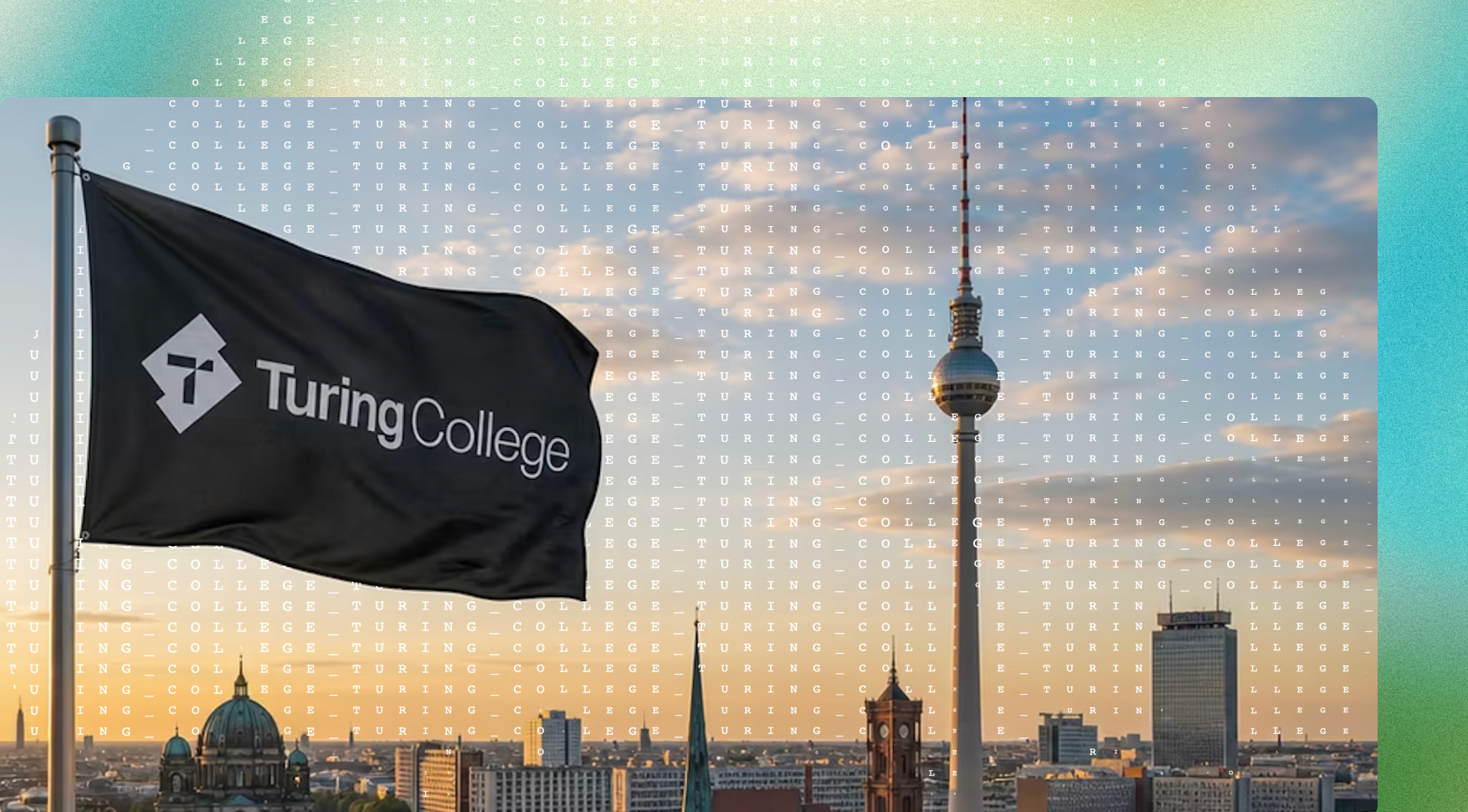 Turing-College-Flagge vor der Berliner Skyline